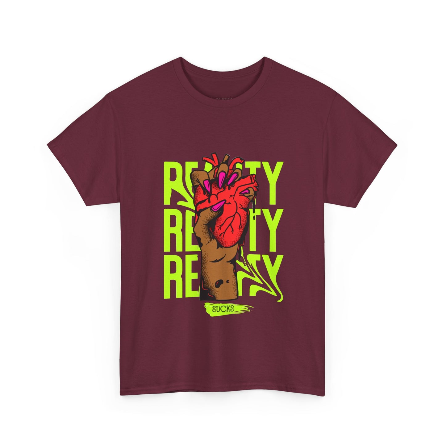 Reality SUCKS t shirt