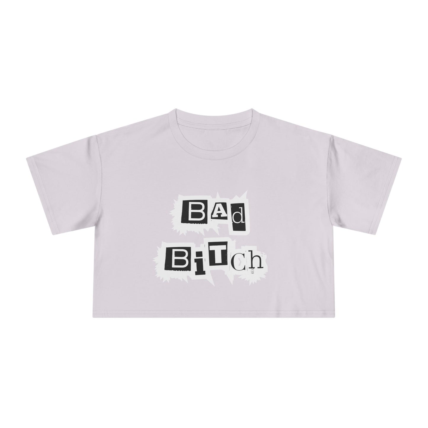 Bad B Crop T Shirt