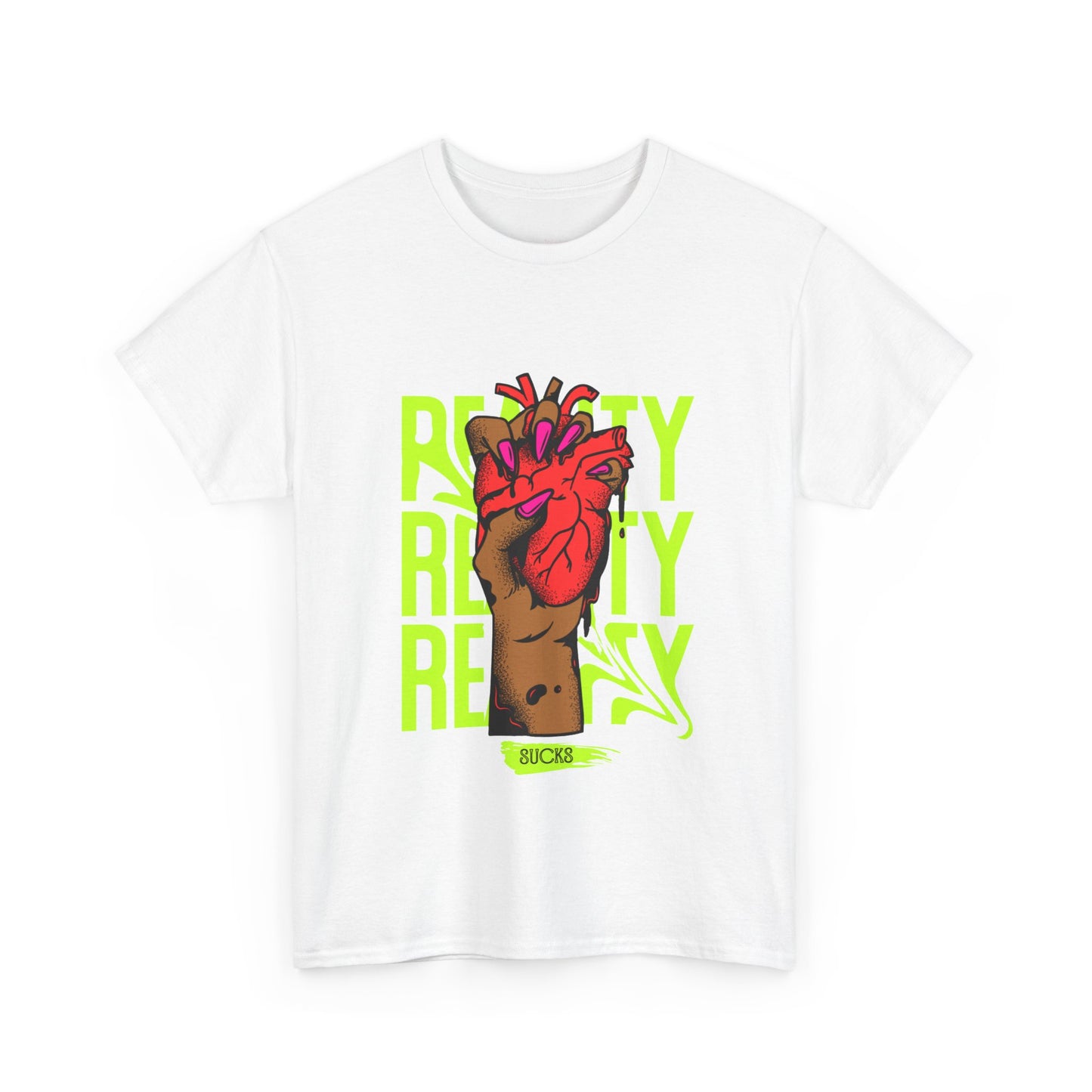 Reality SUCKS t shirt