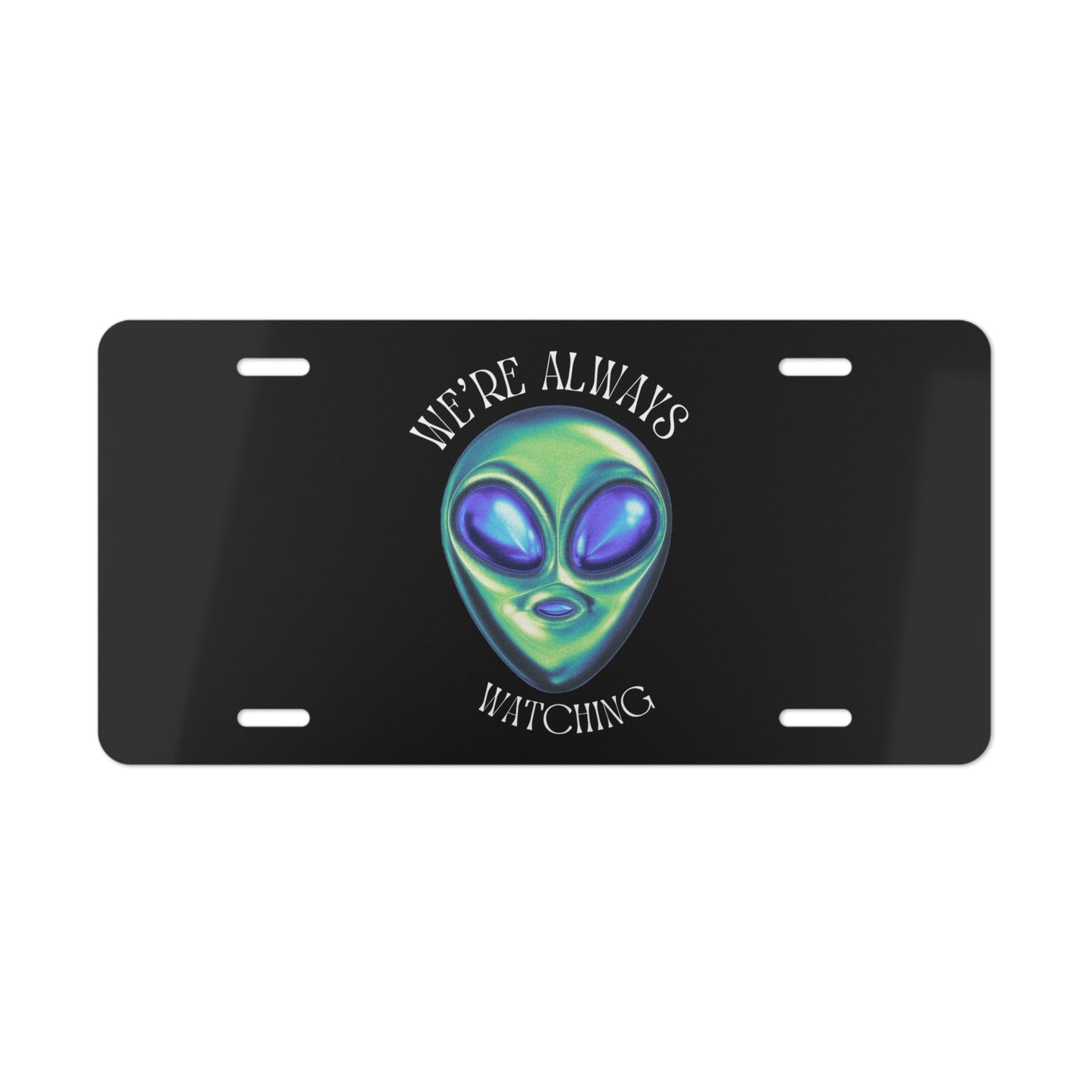 'We're ALWAYS watching' Vanity License Plate
