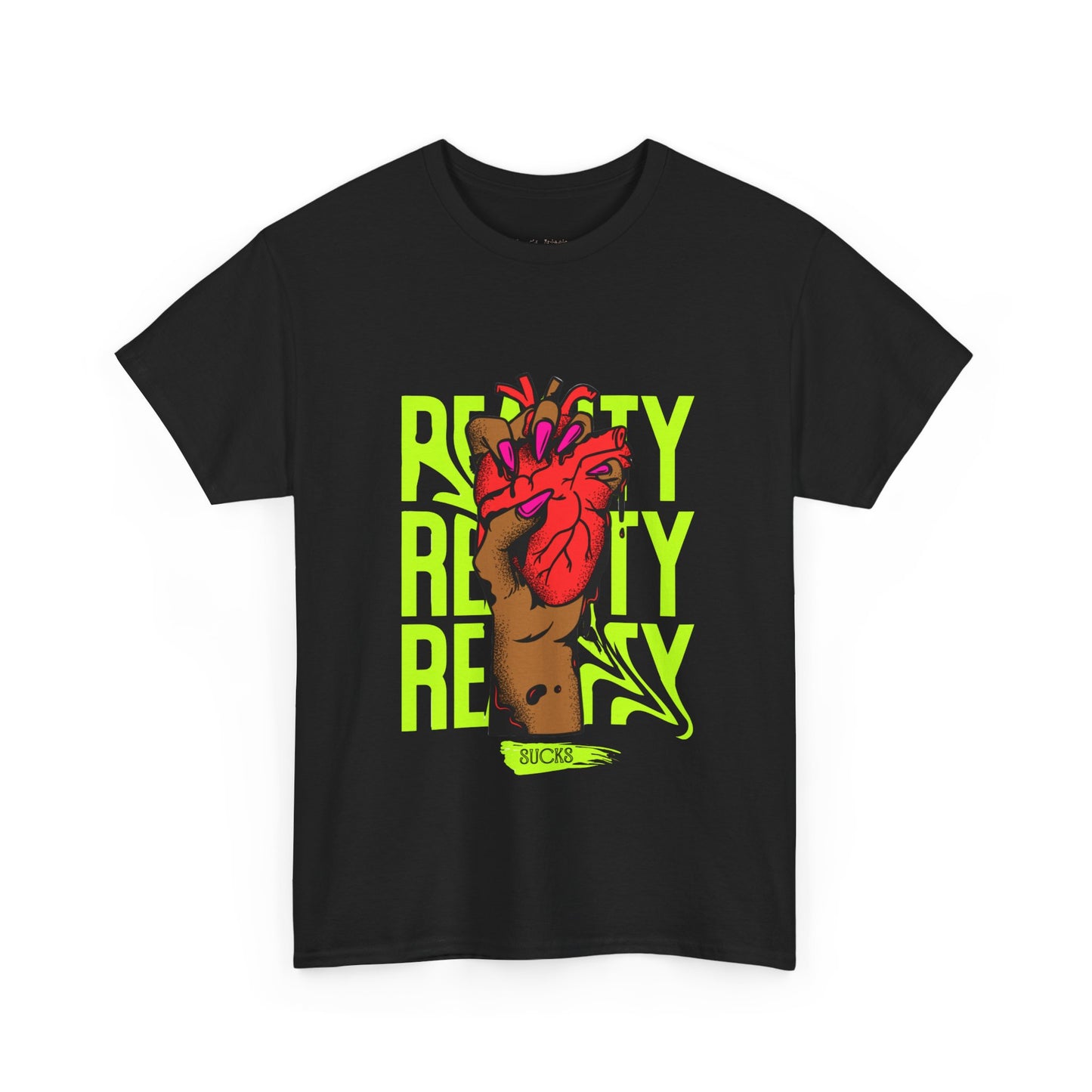 Reality SUCKS t shirt