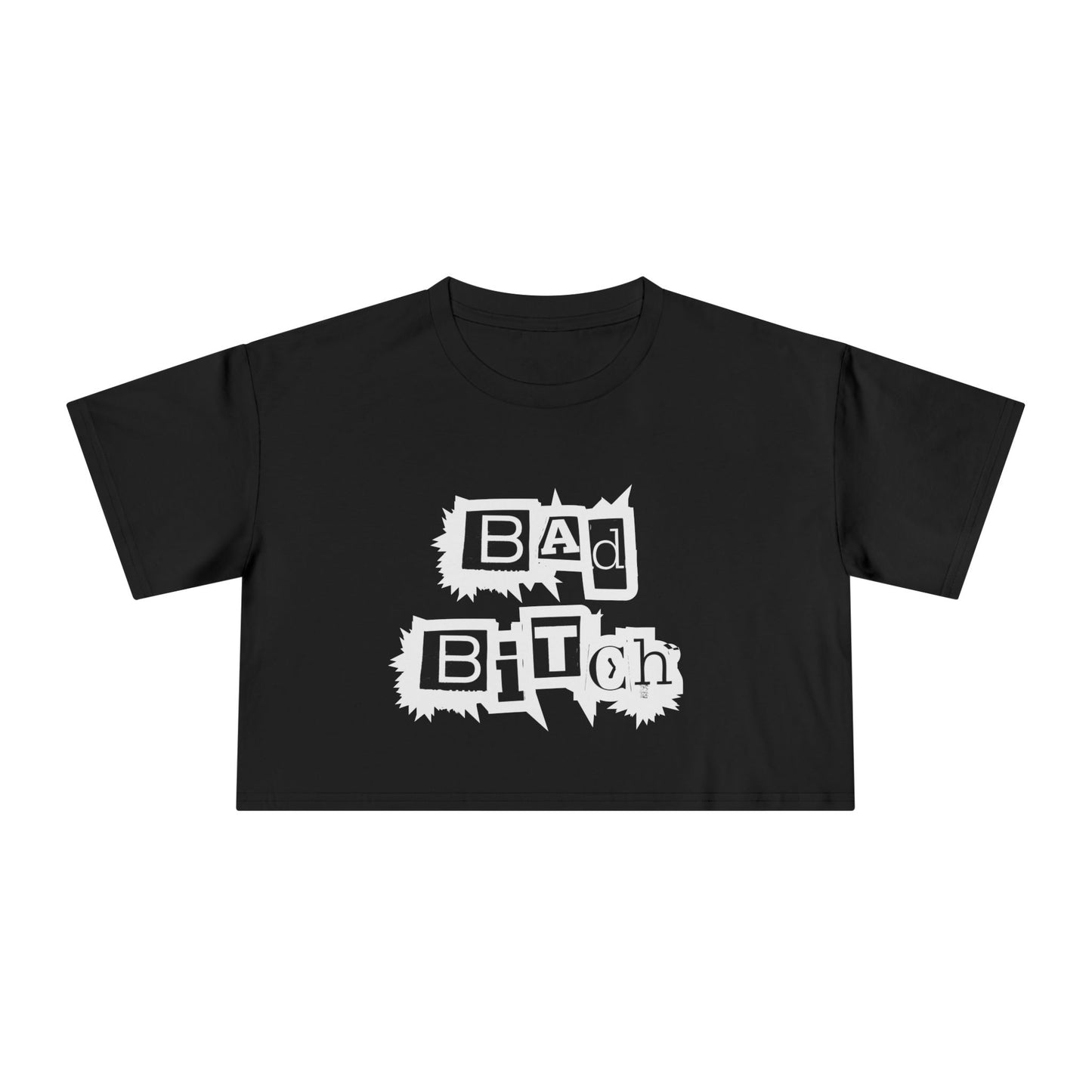 Bad B Crop T Shirt