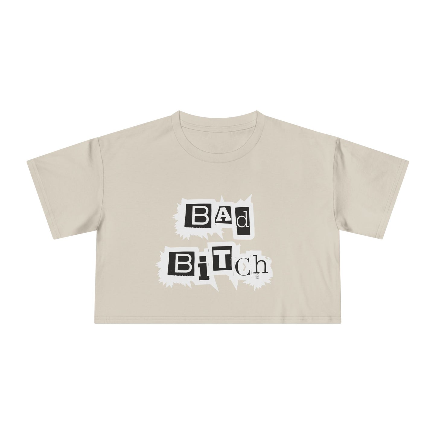 Bad B Crop T Shirt
