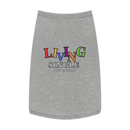 Living Single Pet Tank Top