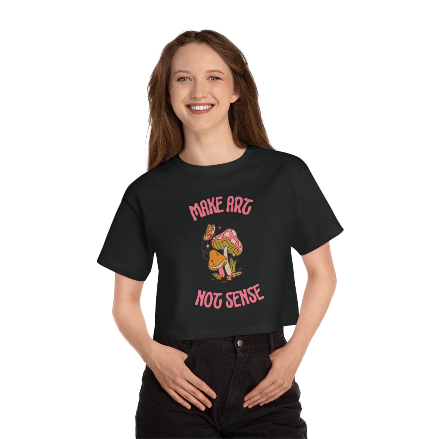 Make Art Not Sense Champion Women's Heritage Cropped T-Shirt