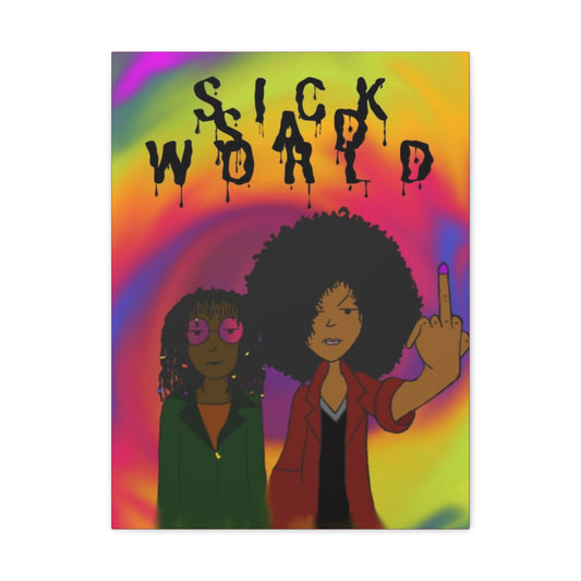 'SICKSADWORLD' Canvas