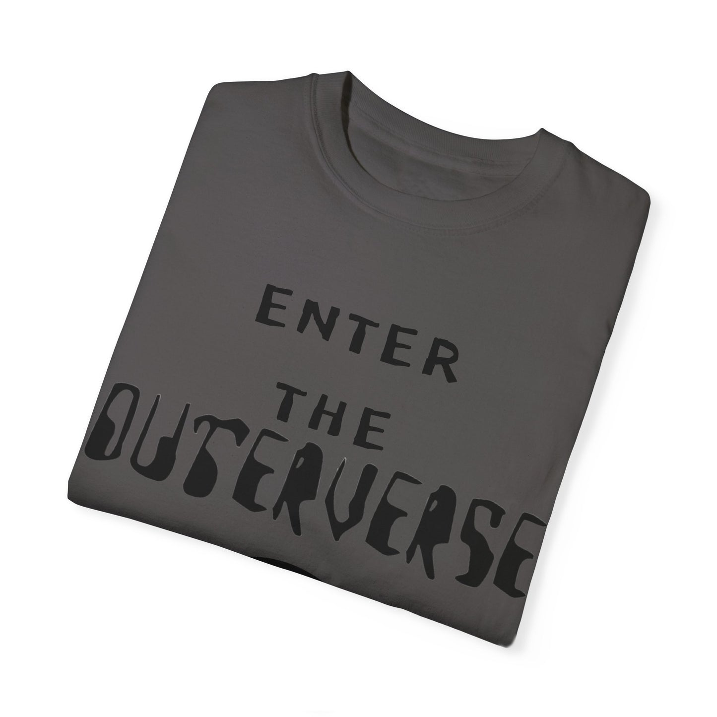 ENTER THE OUTERVERSE Garment-Dyed T-shirt