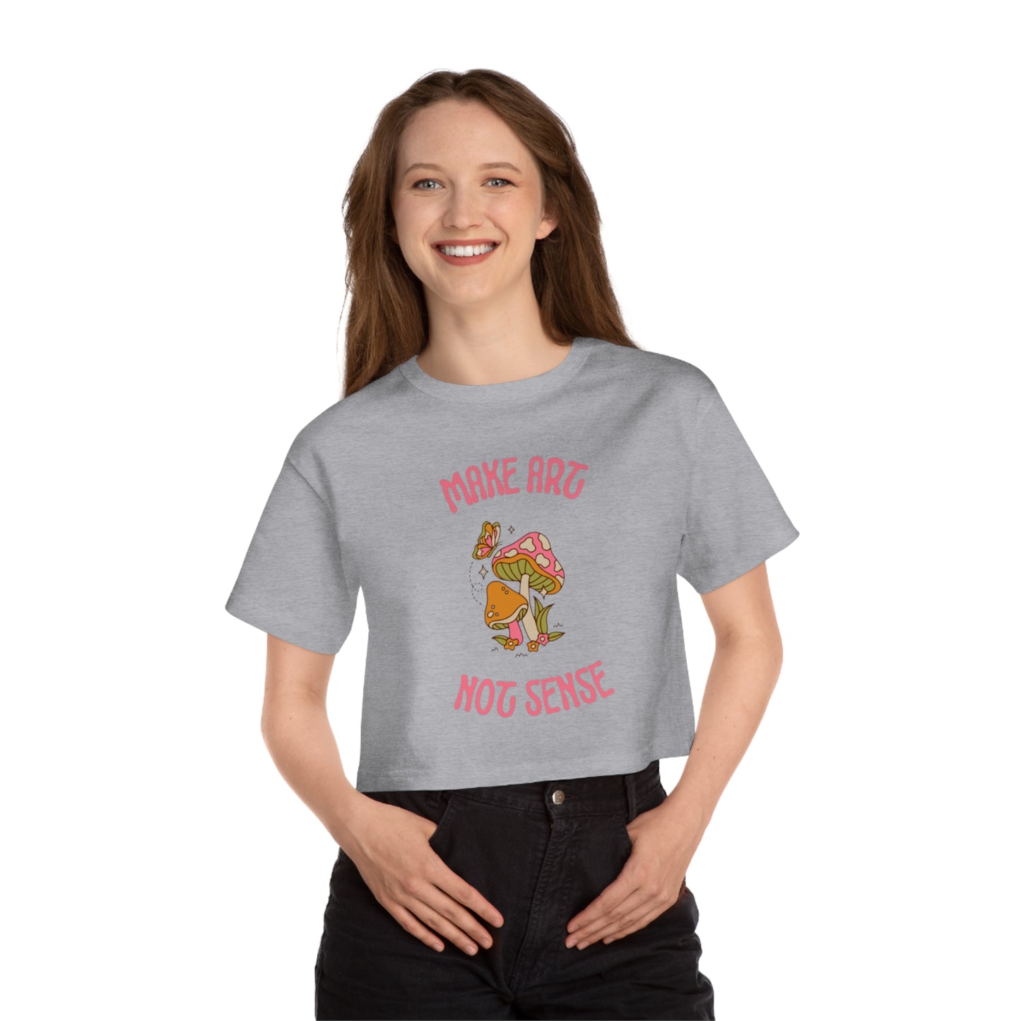 Make Art Not Sense Champion Women's Heritage Cropped T-Shirt