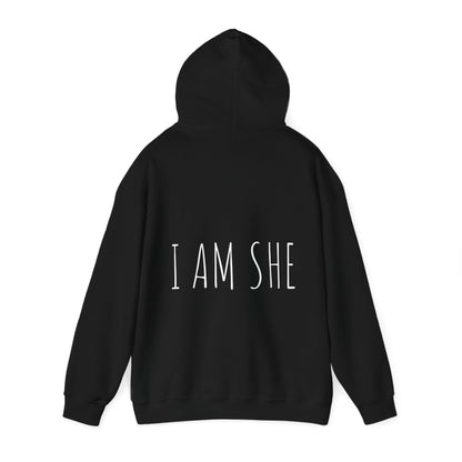 'I AM SHE' Hooded Sweatshirt